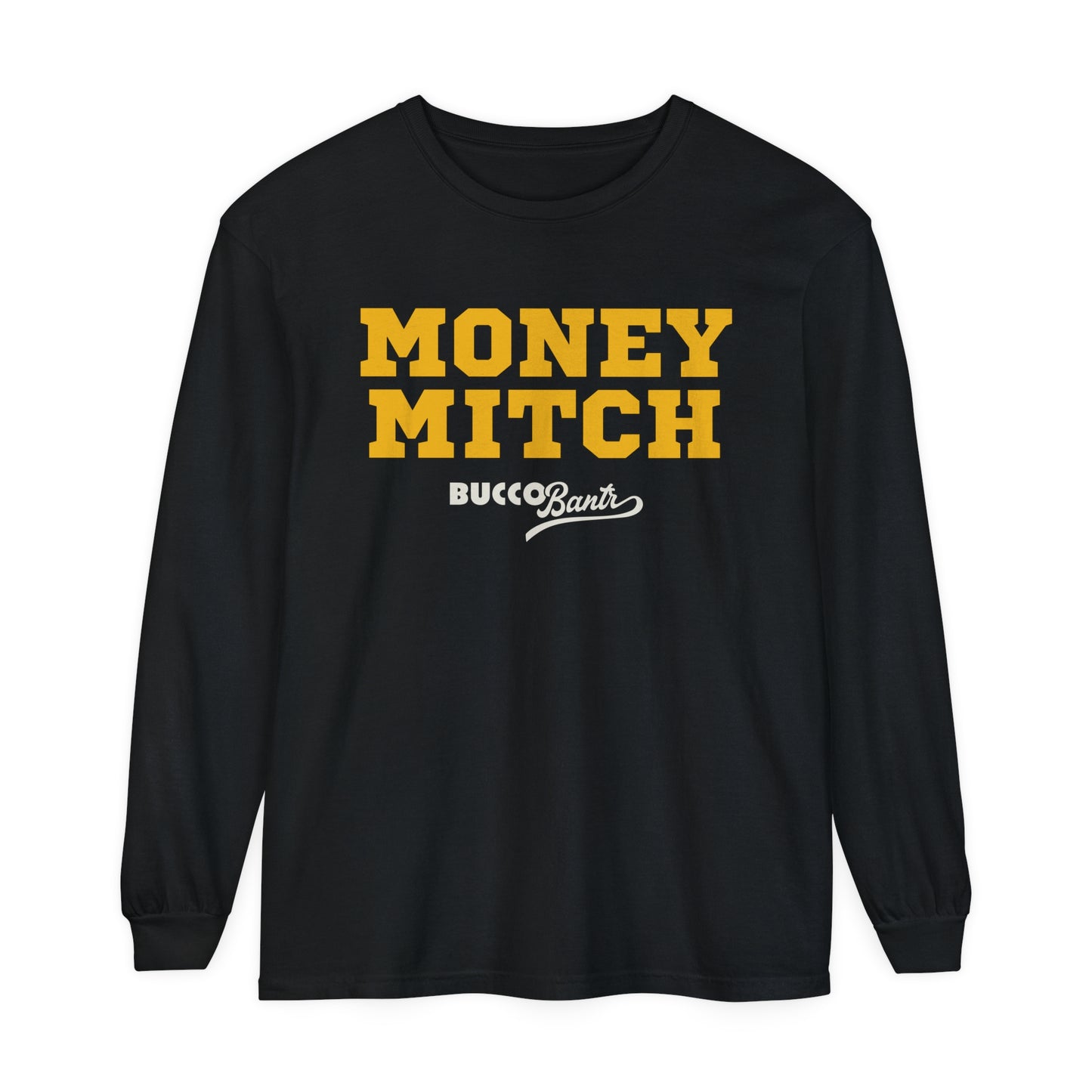 Money Mitch Unisex Garment-dyed Long Sleeve T-Shirt