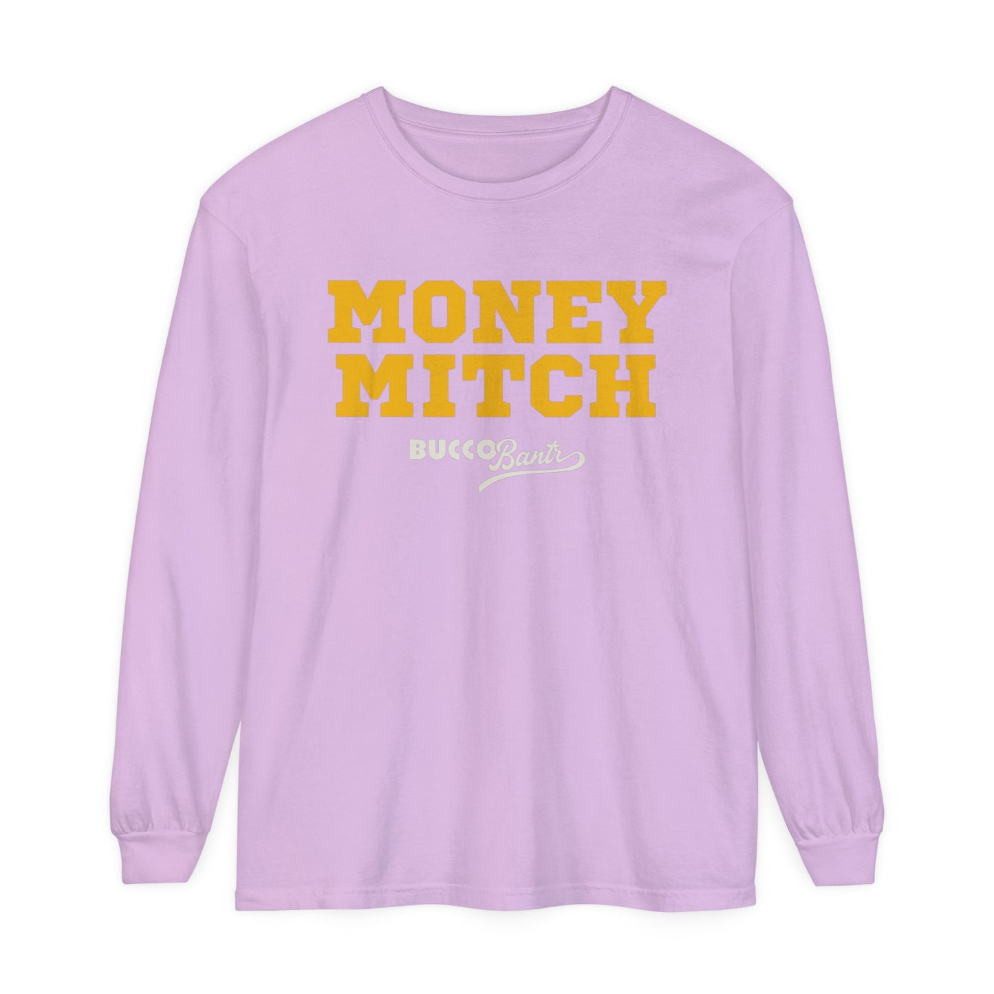 Money Mitch Unisex Garment-dyed Long Sleeve T-Shirt